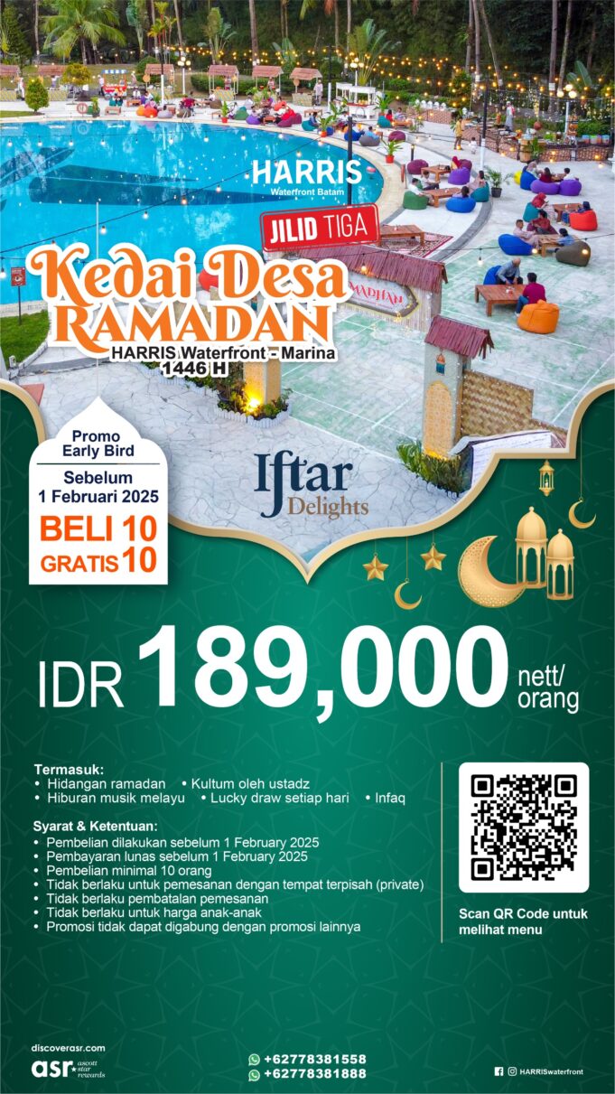 HARRIS Resort Waterfront Batam Sajikan Promosi Early Bird: Beli 10 Gratis 10 di Kedai Desa Ramadhan Jilid 3