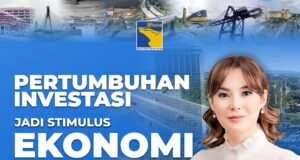 Wakil Kepala BP Batam Li Claudia : Pertumbuhan Investasi Jadi Stimulus Ekonomi Daerah