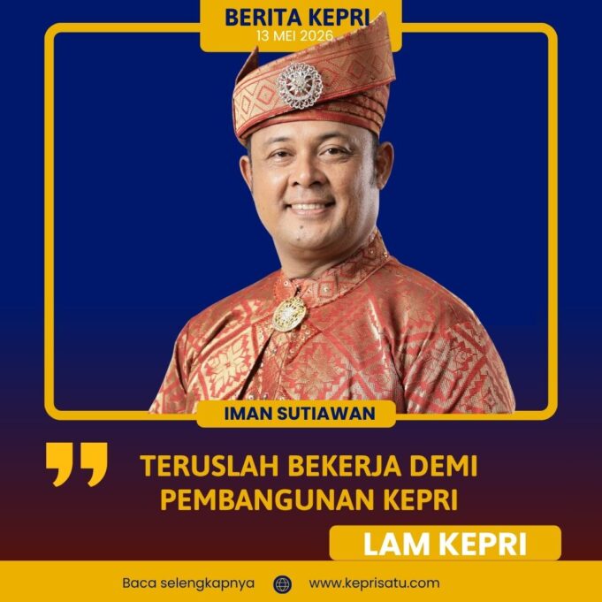 LAM Kepri: Teruslah Bekerja Pak Iman, demi Pembangunan Kepri