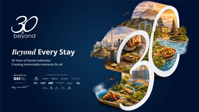 The Ascott Limited Rayakan Tiga Dekade di Indonesia Lewat Kampanye “30 & Beyond”